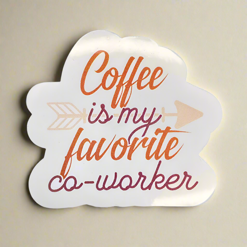 Coffee Is My Favorite Co-Worker Waterproof Sticker